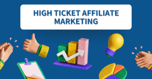 Read more about the article Profitable High Ticket Affiliate Marketing Success – 2024