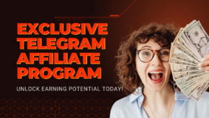 Read more about the article Exclusive Telegram Affiliate Program 2025: Unlock Massive Profits